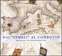 9788883045134-Dai cimeli al computer. Mostra sulla storia e i tesori dell'Archivio di Stato di