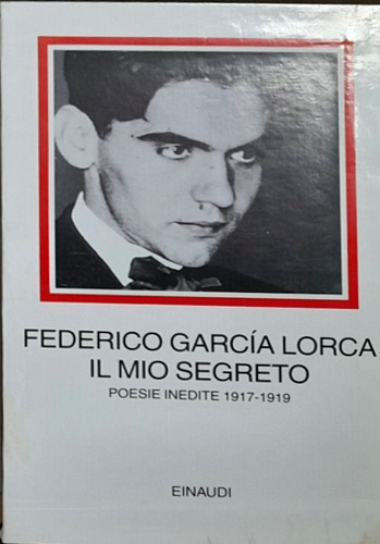 9788806159917-Il mio segreto. Poesie inedite 1917-1919.