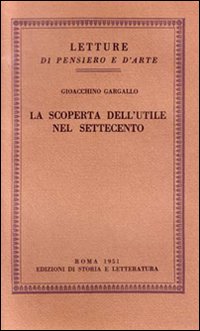 9788884986207-La scoperta dell'utile nel Settecento. La genesi del concetto di economia in Fra