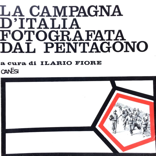 La Campagna d'Italia fotografata dal Pentagono.