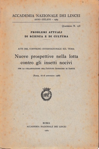 Nuove prospettive nella lotta contro gli insetti nocivi.