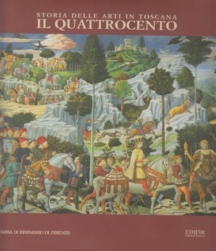 9788879701464-Storia delle arti in Toscana. Il Quattrocento.
