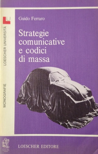 Strategie comunicative e codici di massa.