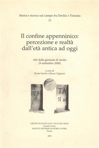 Il confine appenninico: percezione e realtà dall'Età Antica ad oggi.