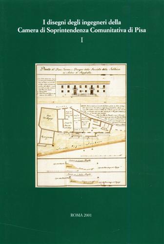 9788871252070-I disegni degli ingegneri della Camera di Soprintendenza Comunitativa di Pisa. v