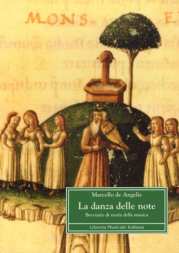 9788870963212-La Danza delle Note. Breviario di Storia della Musica.