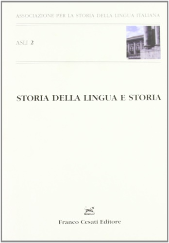 9788876671500-Storia della lingua e storia.