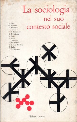 La sociologia nel suo contesto sociale.