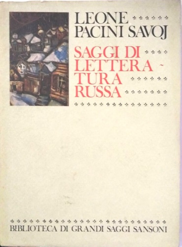 Saggi di Letteratura russa.