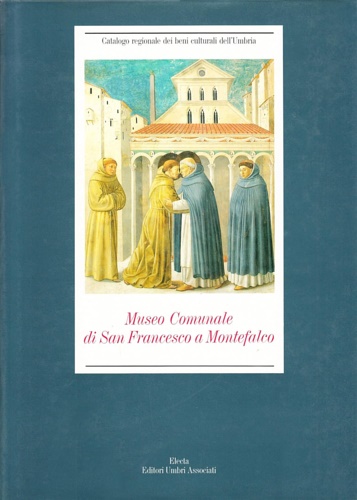 9788843531561-Museo Comunale di San Francesco a Montefalco.