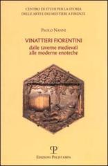 9788883045943-Vinattieri fiorentini dalle taverne medievali alle moderne enoteche.