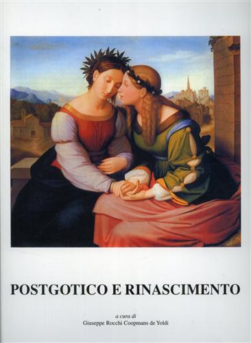 9788881256662-Postgotico e Rinascimento.