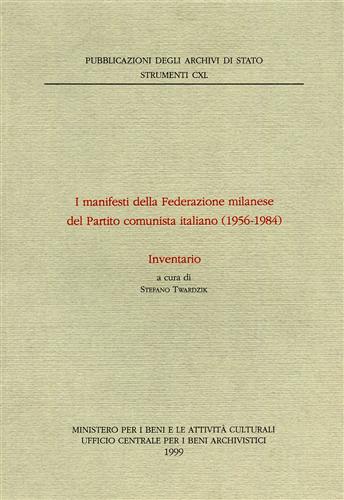 9788871251561-I manifesti della Federazione milanese del Partito Comunista Italiano 1956-1984.