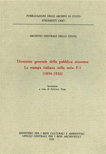 9788871250915-Direzione generale della pubblica sicurezza. La stampa italiana nella serie F.1