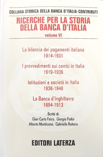 9788842046431-Ricerche per la storia della Banca d'Italia.Vol.VI:La bilancia dei pagamenti ita