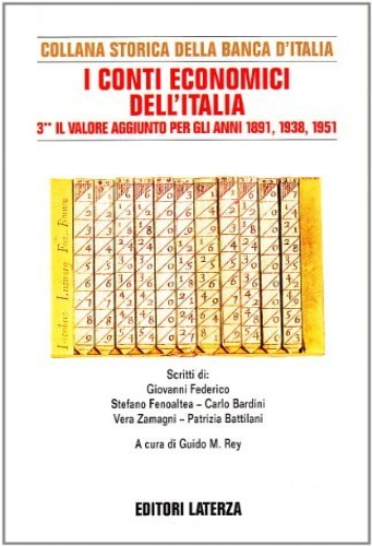 9788842061762-I conti economici dell'Italia. Vol.III, Tomo II: Il valore aggiunto per gli anni