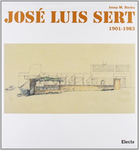 9788843552849-Josè Luis Sert 1901-1983.