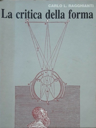 La critica della forma ragione e storia di una scienza nuova.