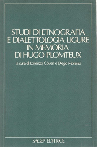 9788870580822-Studi di etnografia e dialettologia ligure in memoria di Hugo Plomteux.