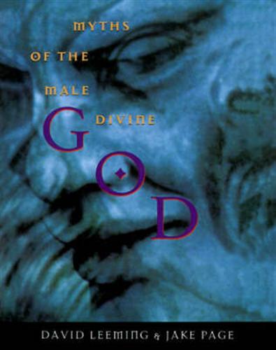 9780195113877-God. Myths of the Male Divine.