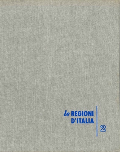 Lombardia. Pubblicata sotto gli auspici del Comitato ordinatore della Mostra del