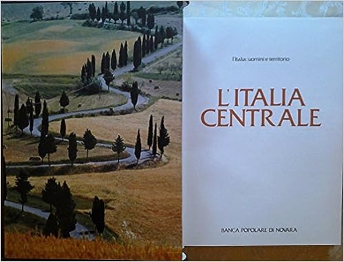 L'Italia Centrale.