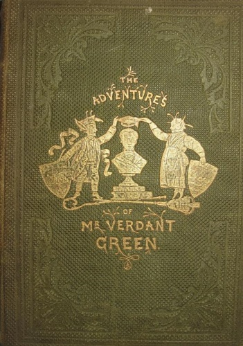 The adventures of Mr. Verdant Green.