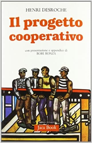 Il progetto cooperativo.