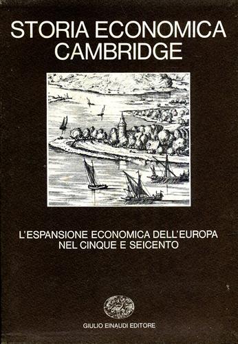 9788806439019-Storia Economica Cambridge. vol.IV: L'espansione economica dell'Europa nel Cinqu