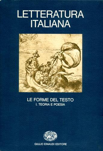 9788806551520-Letteratura Italiana. Vol.3, tomo I: Le forme del testo. Teoria e poesia.