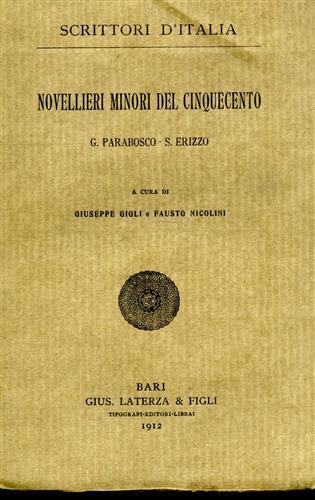 Novellieri minori del Cinquecento, G.Parabosco, S.Erizzo.