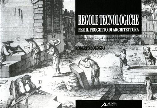 9788881250035-Regole tecnologiche per il progetto di architettura.