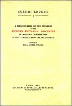 9788884989222-A bibliography of the Pioneers of the Socinian-Unitarian movement in modern Chri