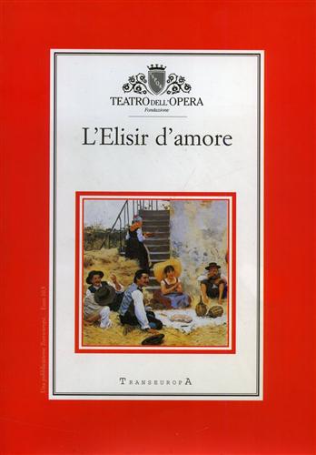 L'Elisir d'amore.