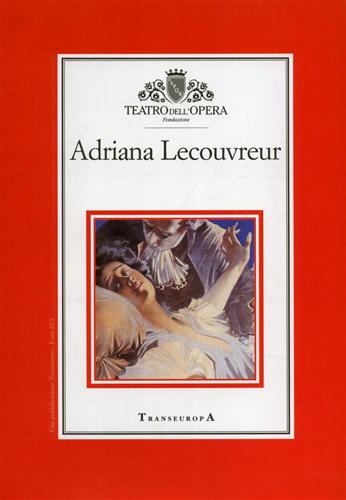 Adriana Lecouvreur.