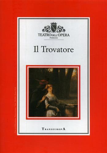 Il Trovatore.