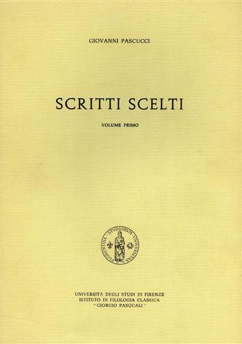 Scritti scelti.Voll.I,II.