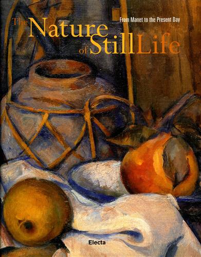 9788843596980-The nature of StillLife from Manet to the present day.