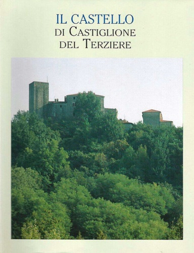 9788836604036-Il castello di Castiglione del Terziere.