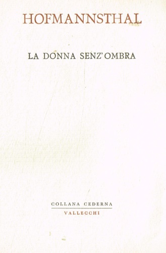 La donna senz'ombra e altri racconti.