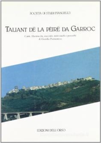 9788876941290-Taliant de la Pèire da Garroc. Canti, filastrocche, racconti, indovinelli e prov