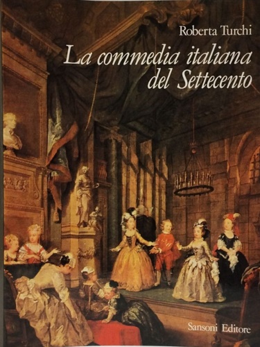 9788838300486-La commedia italiana del Settecento.