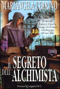 9788830416062-Il Segreto dell'Alchimista. Un racconto d'amore e di guerra, di magia e d'avvent