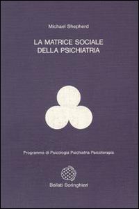 9788833954592-La matrice sociale della psichiatria.