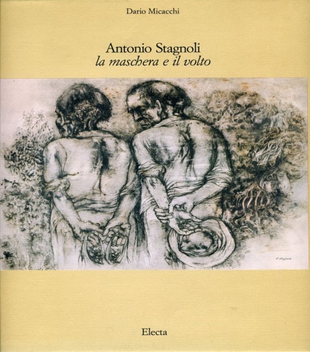 9788843532391-Antonio Stagnoli. La maschera e il volto.