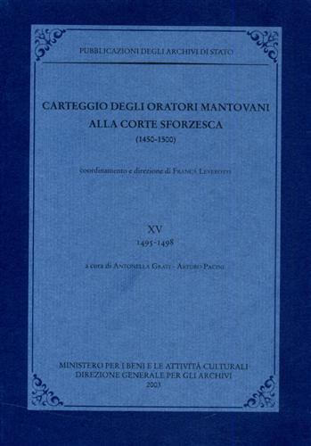 9788871252513-Carteggio degli oratori mantovani alla corte sforzesca 1450-1500. Vol.XV: 1495-1