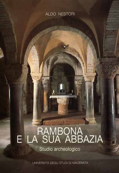 Rambona e la sua abbazia. Studio archeologico.