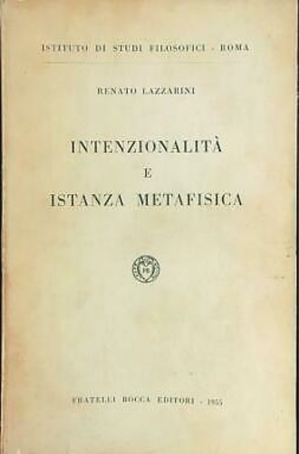 Intenzionalità e istanza metafisica.