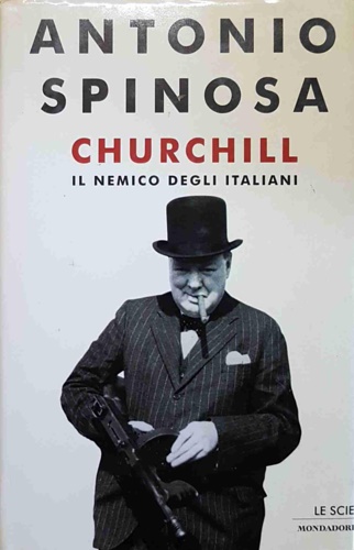 9788804489634-Churchill. Il nemico degli italiani.