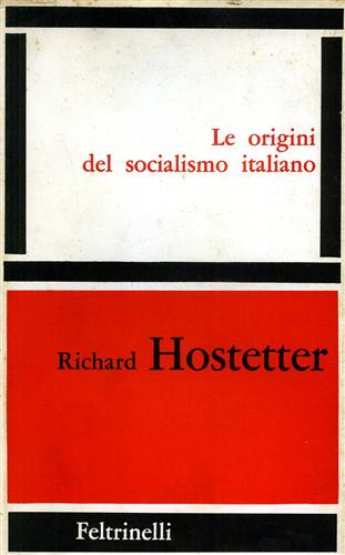 Le origini del socialismo italiano.